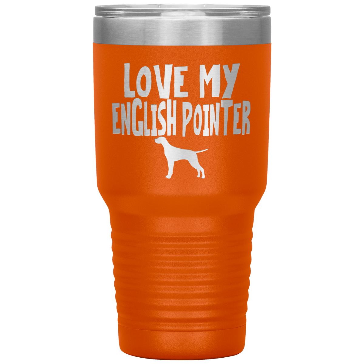 Love My English Pointer 30 Oz Vacuum Tumbler