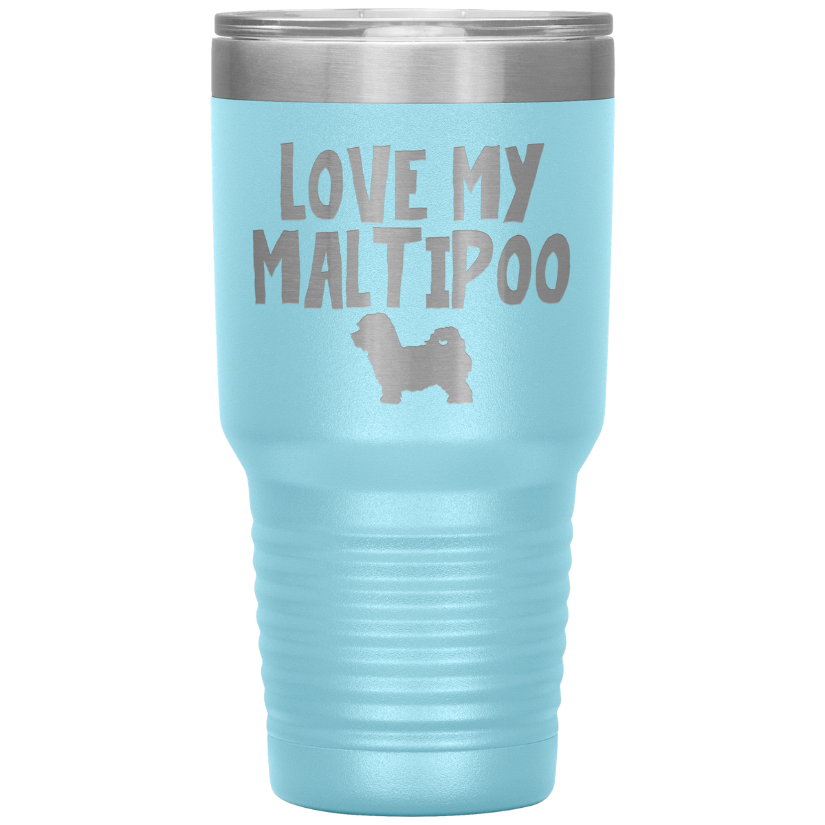 Love My Maltipoo 30 Oz Vacuum Tumbler
