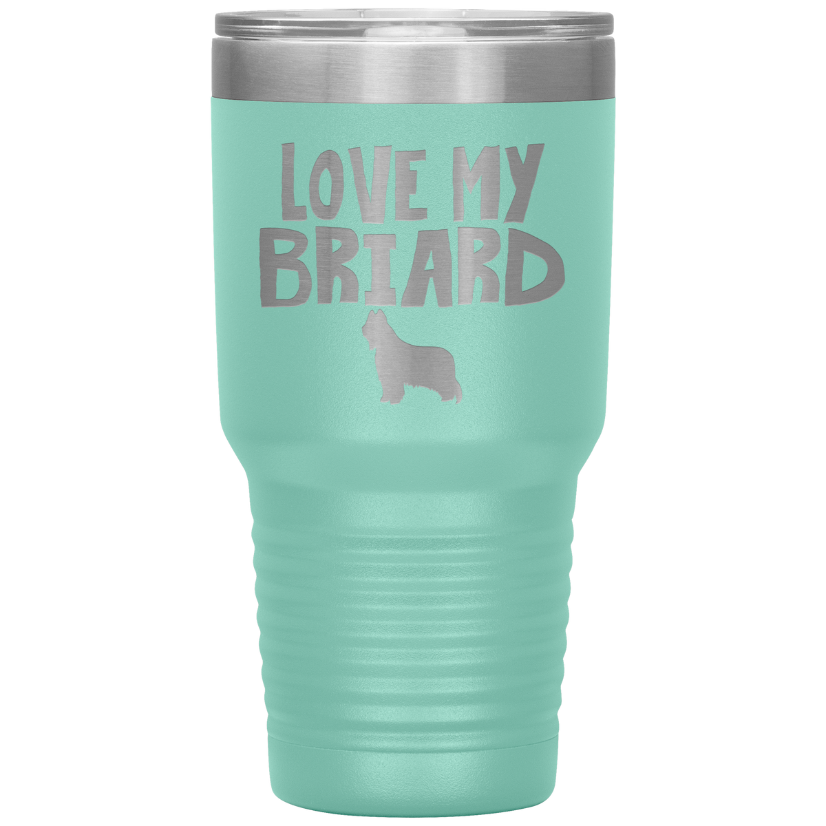 Love My Briard 30 Oz Vacuum Tumbler