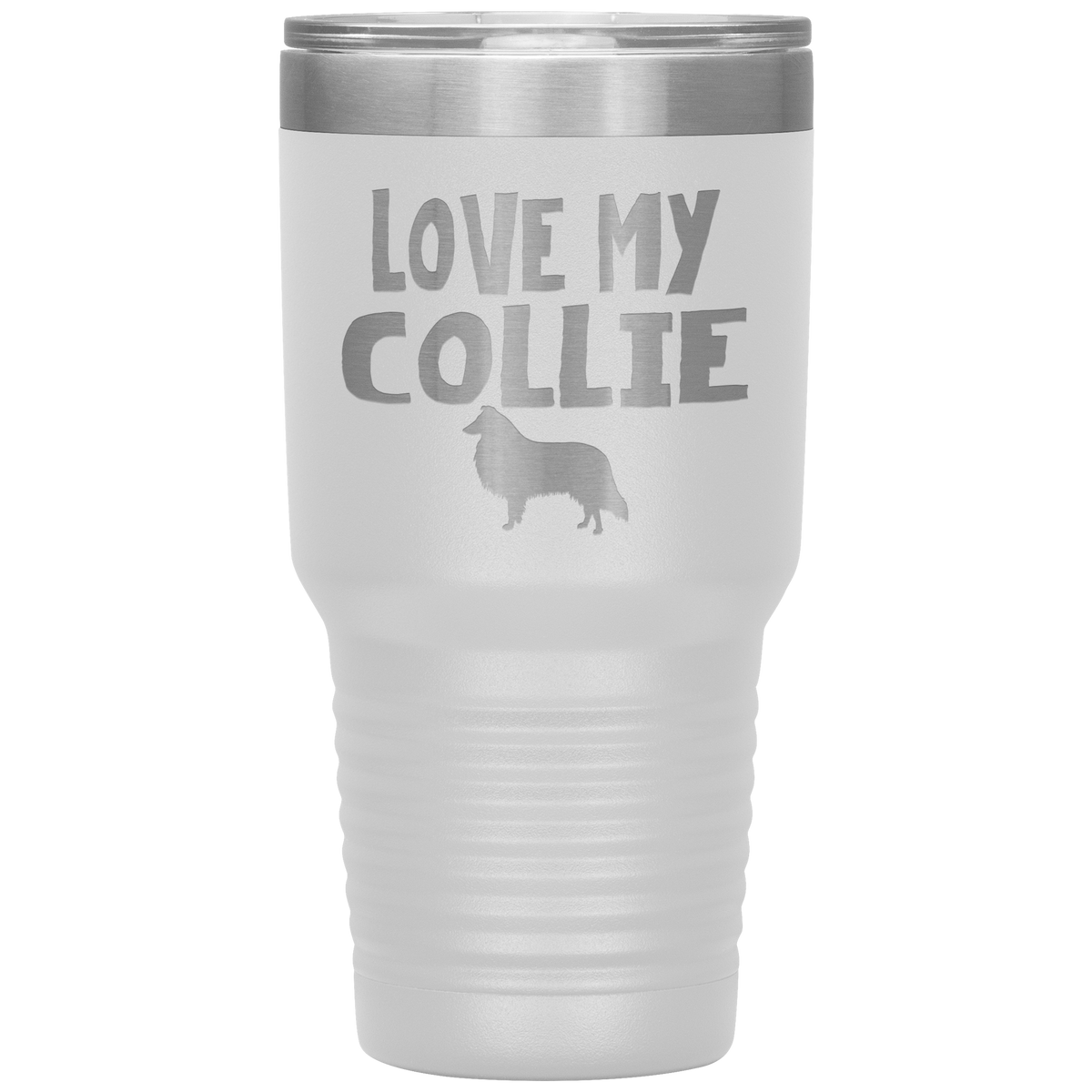 Love My Collie 30 Oz Vacuum Tumbler