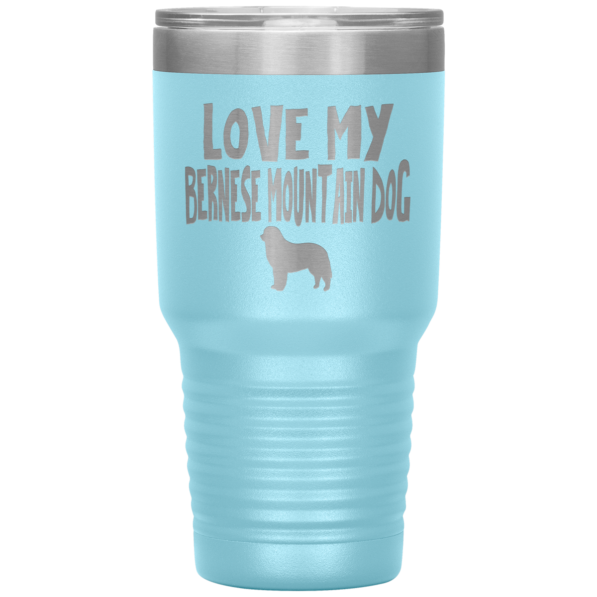 Love My Bernese Mountain Dog 30 Oz Vacuum Tumbler