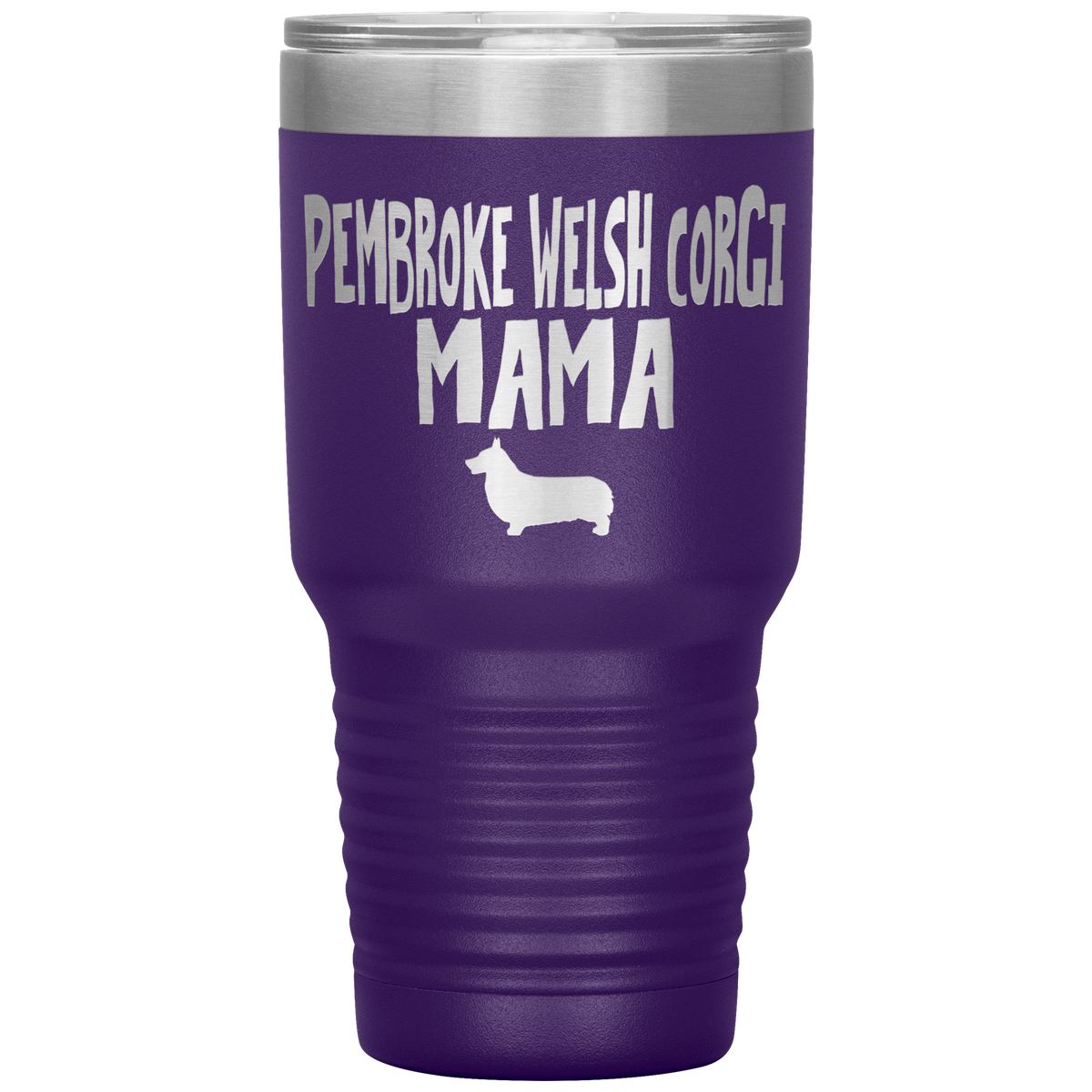 Pembroke Welsh Corgi Mama 30 Oz Vacuum Tumbler