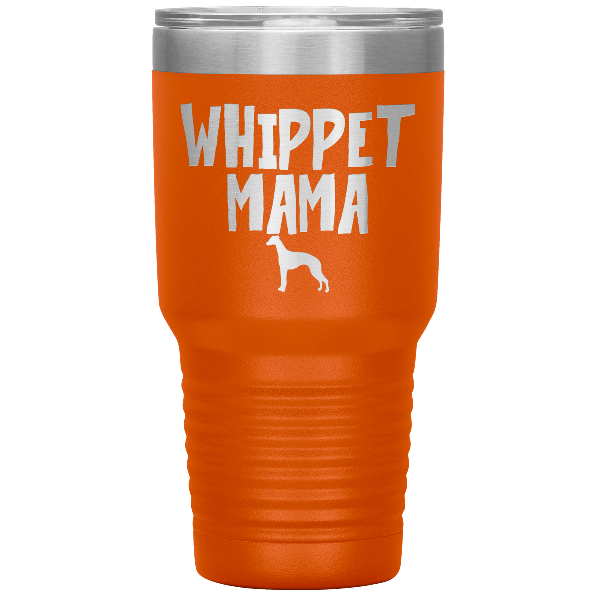 Whippet Mama 30 Oz Vacuum Tumbler