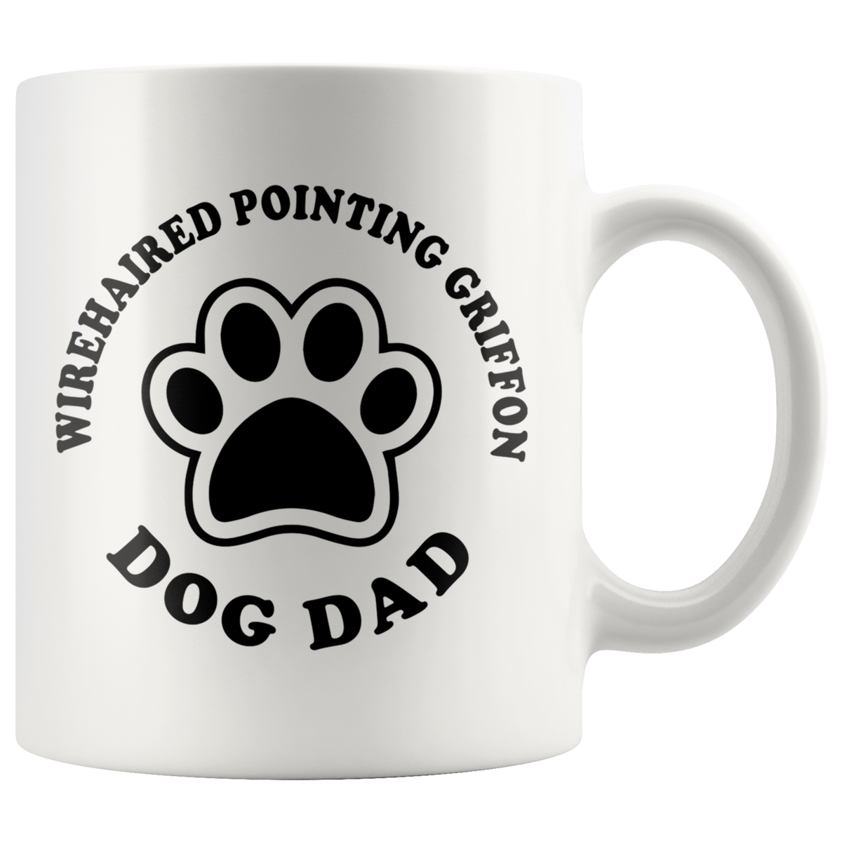 Wirehaired Pointing Griffon Dog Dad Coffee / Tea Ceramic Mug - 11oz / 15oz