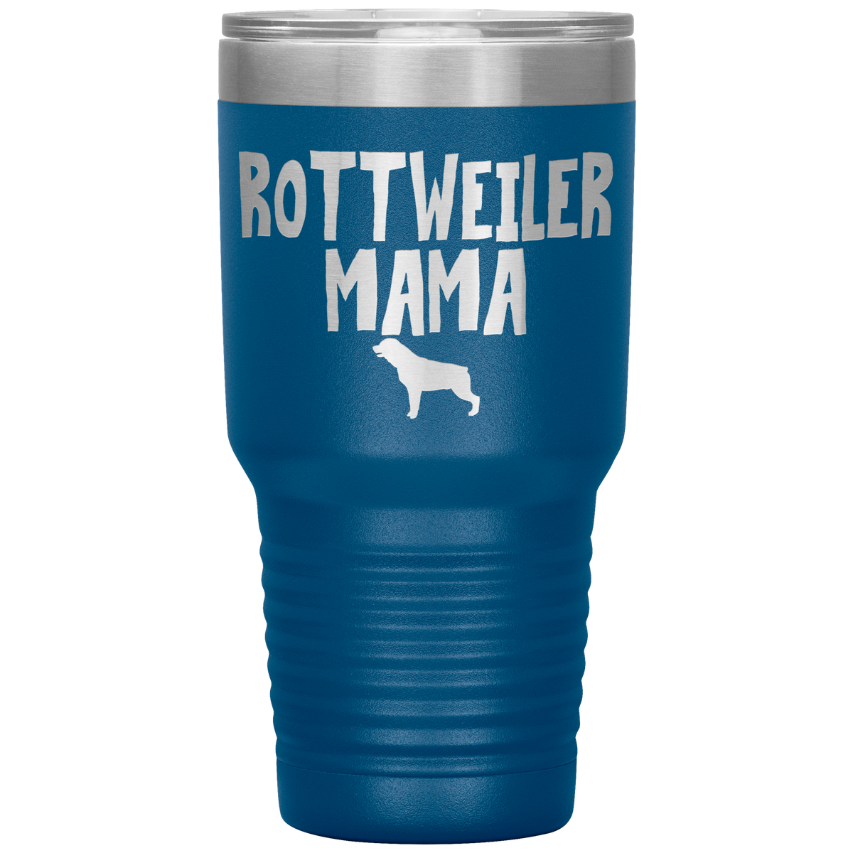Rottweiler Mama 30 Oz Vacuum Tumbler