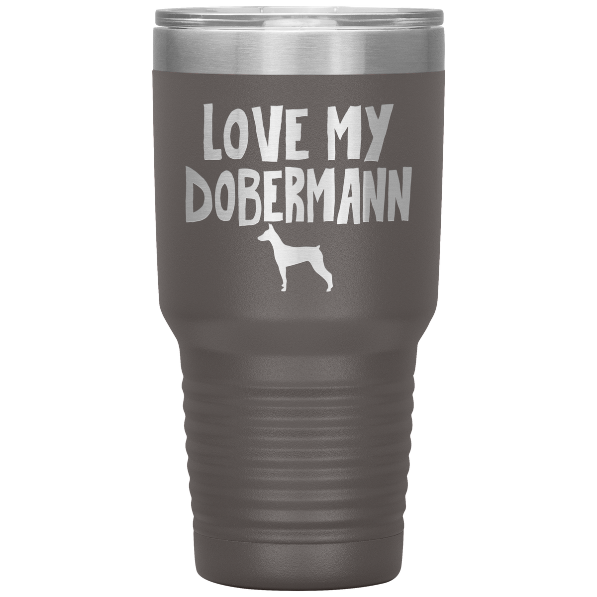 Love My Dobermann 30 Oz Vacuum Tumbler
