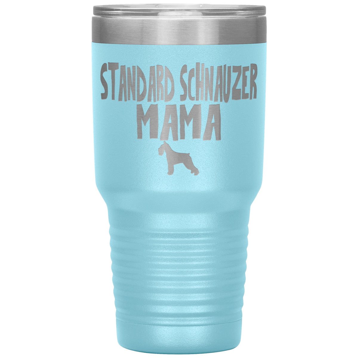 Standard Schnauzer Mama 30 Oz Vacuum Tumbler