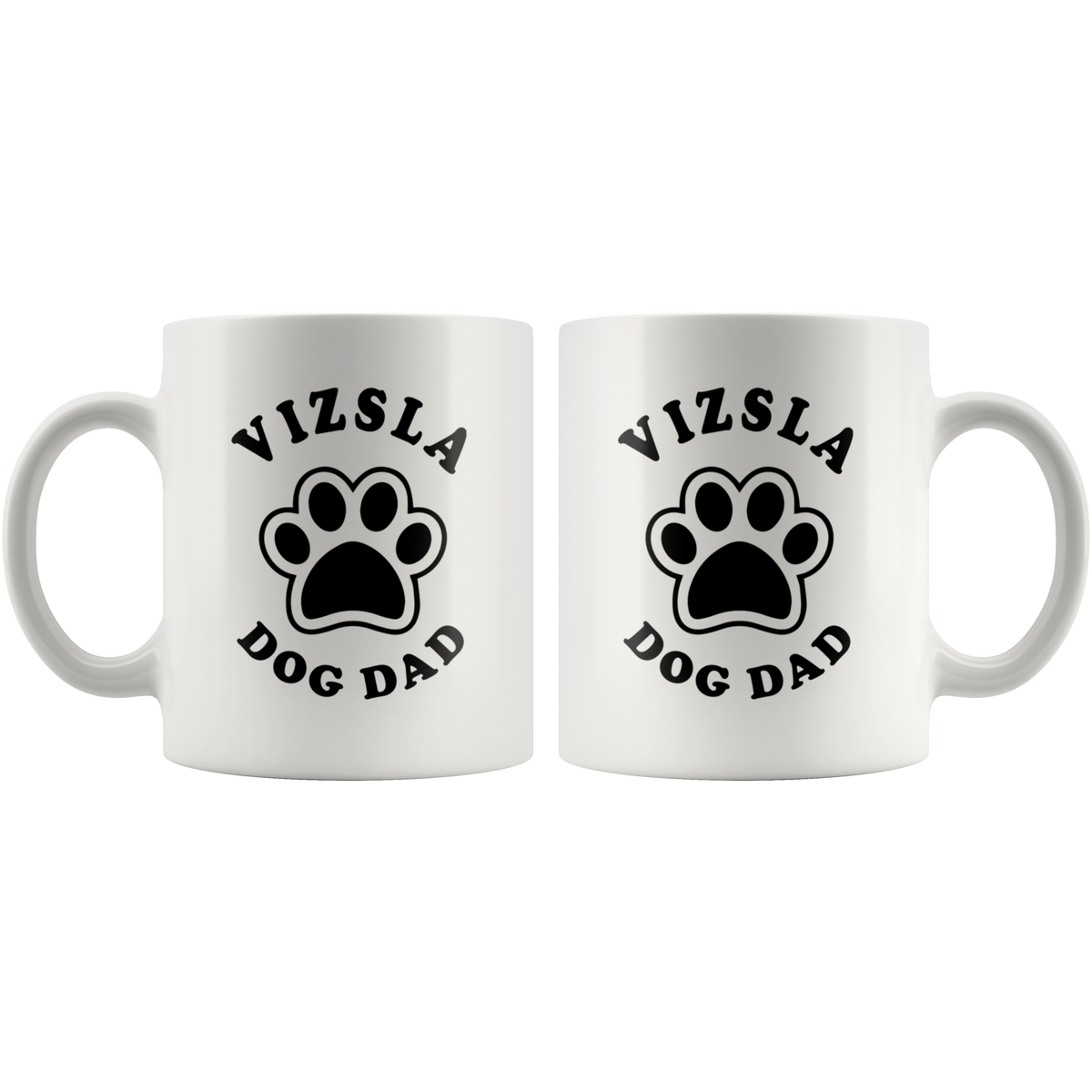 Vizsla Dog Dad Coffee / Tea Ceramic Mug - 11oz / 15oz