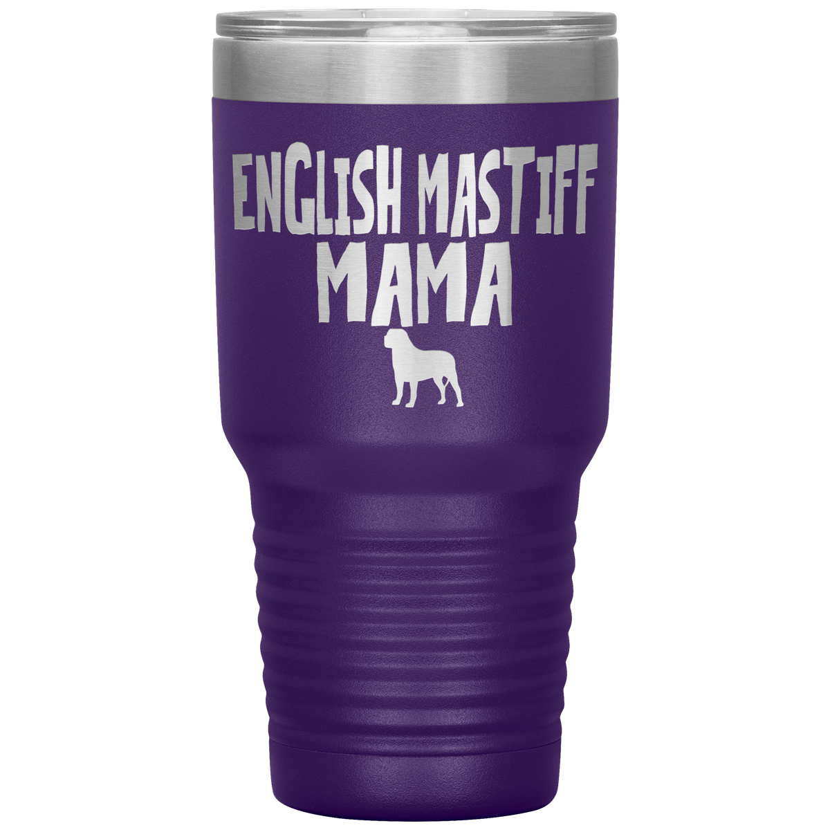English Mastiff Mama 30 Oz Vacuum Tumbler