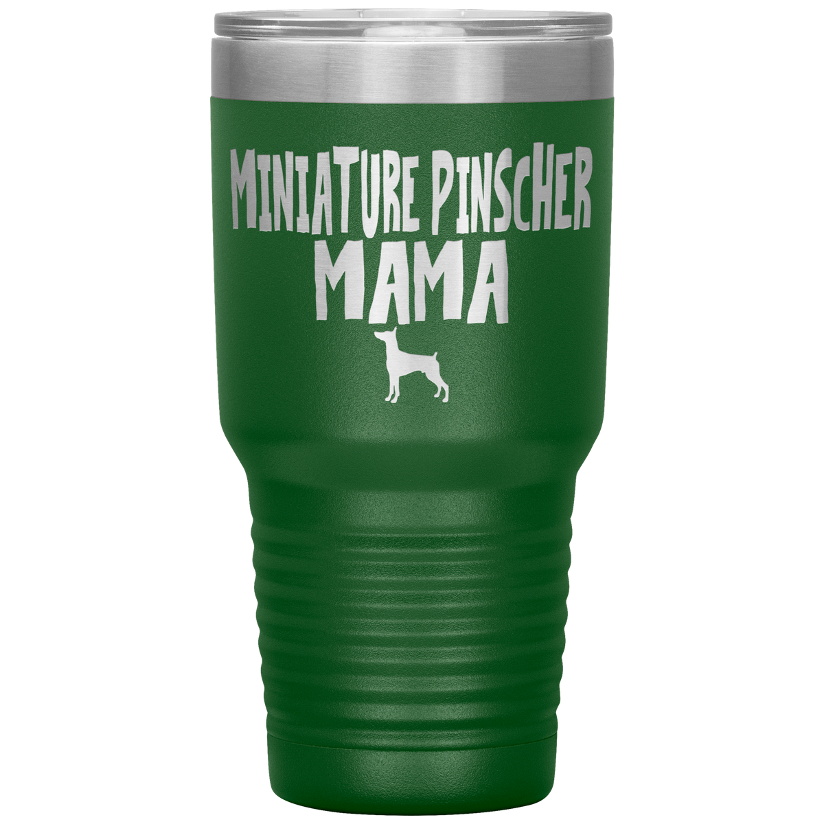 Miniature Pinscher Mama 30 Oz Vacuum Tumbler