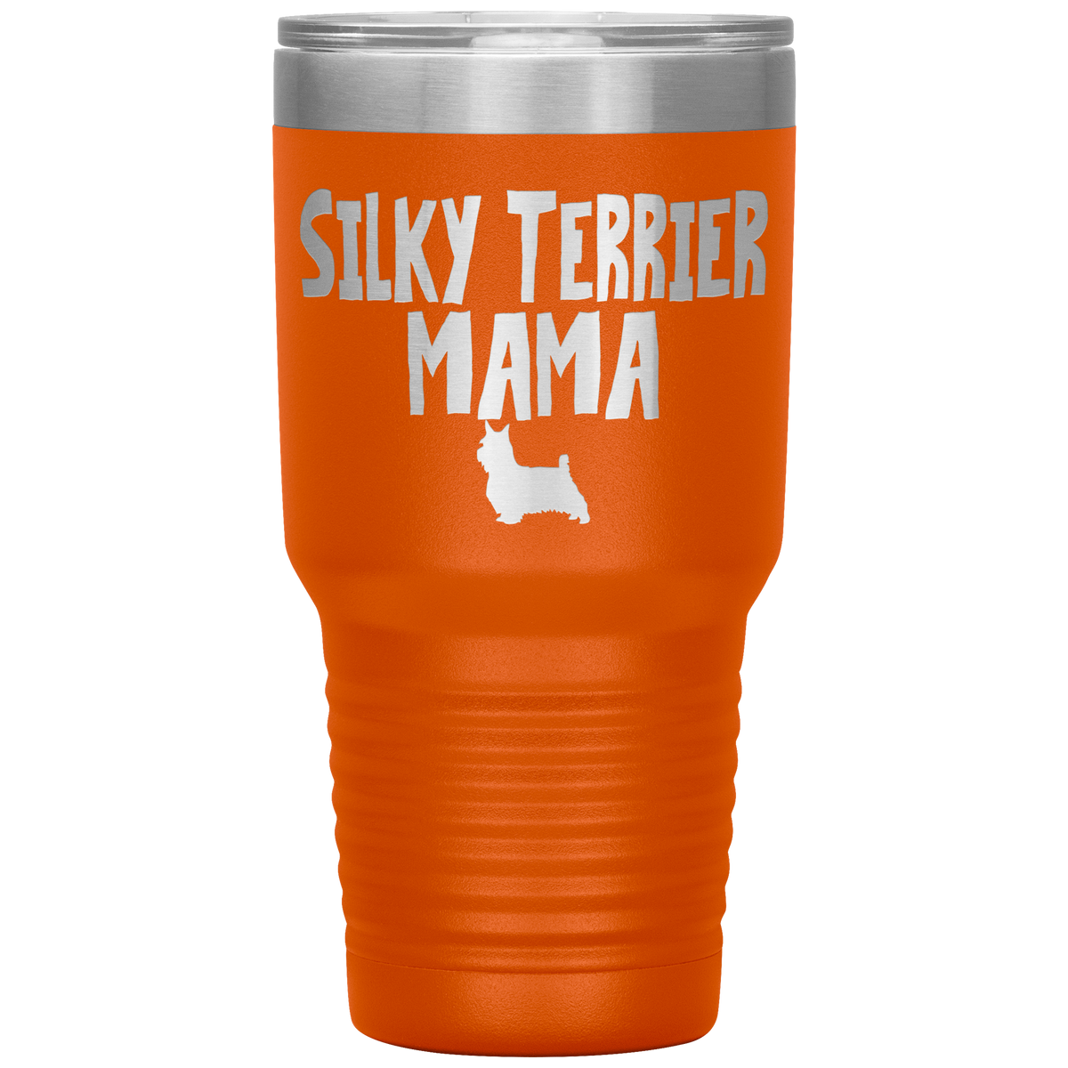 Silky Terrier Mama 30 Oz Vacuum Tumbler