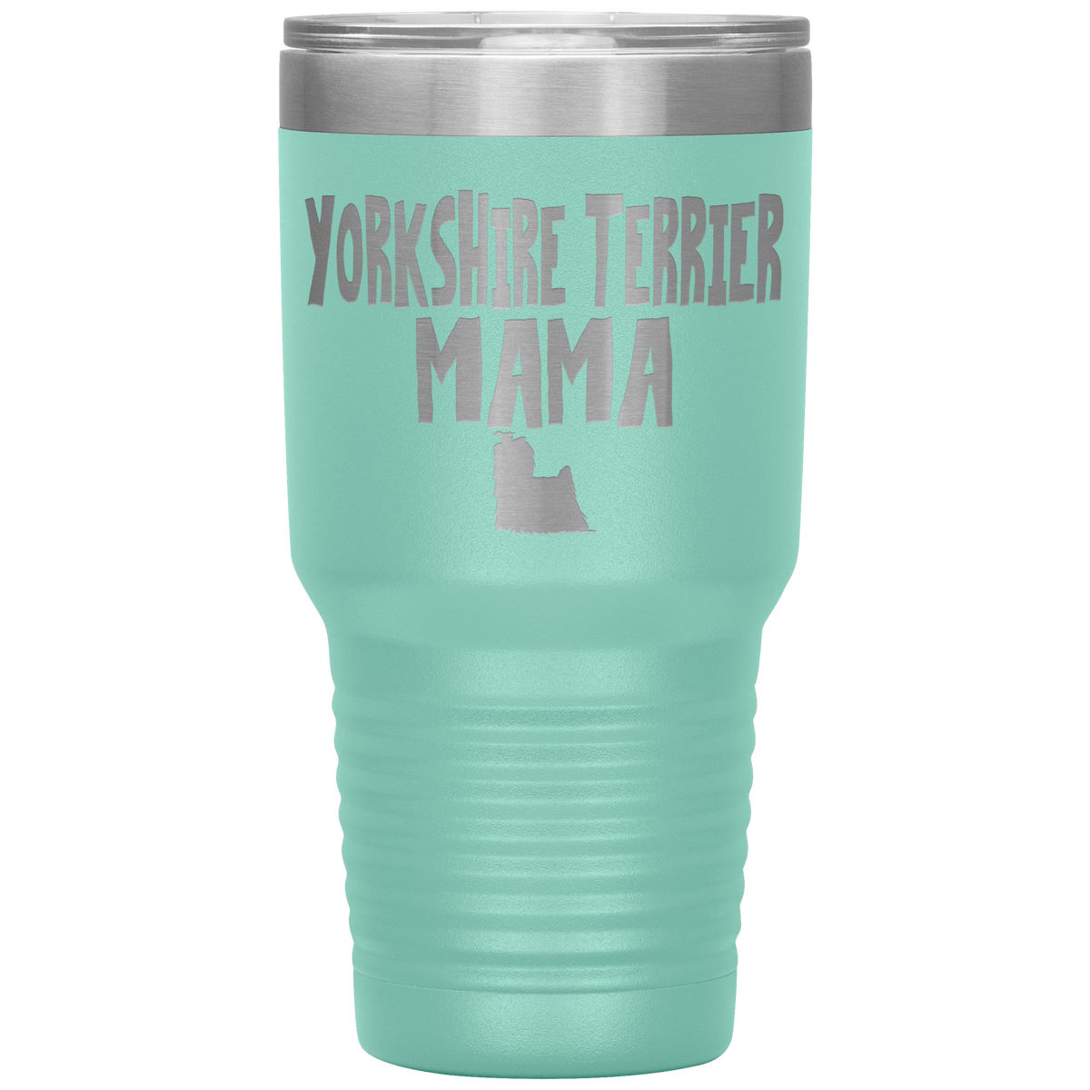 Yorkshire Terrier Mama 30 Oz Vacuum Tumbler