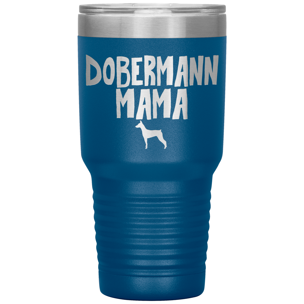 Dobermann Mama 30 Oz Vacuum Tumbler