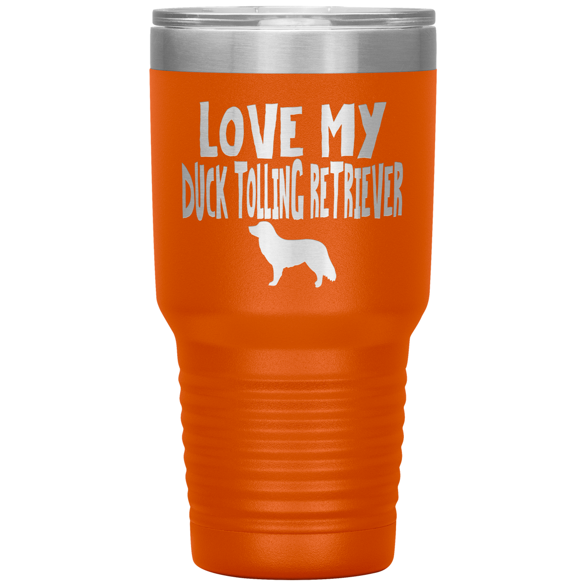 Love My Duck Tolling Retriever 30 Oz Vacuum Tumbler
