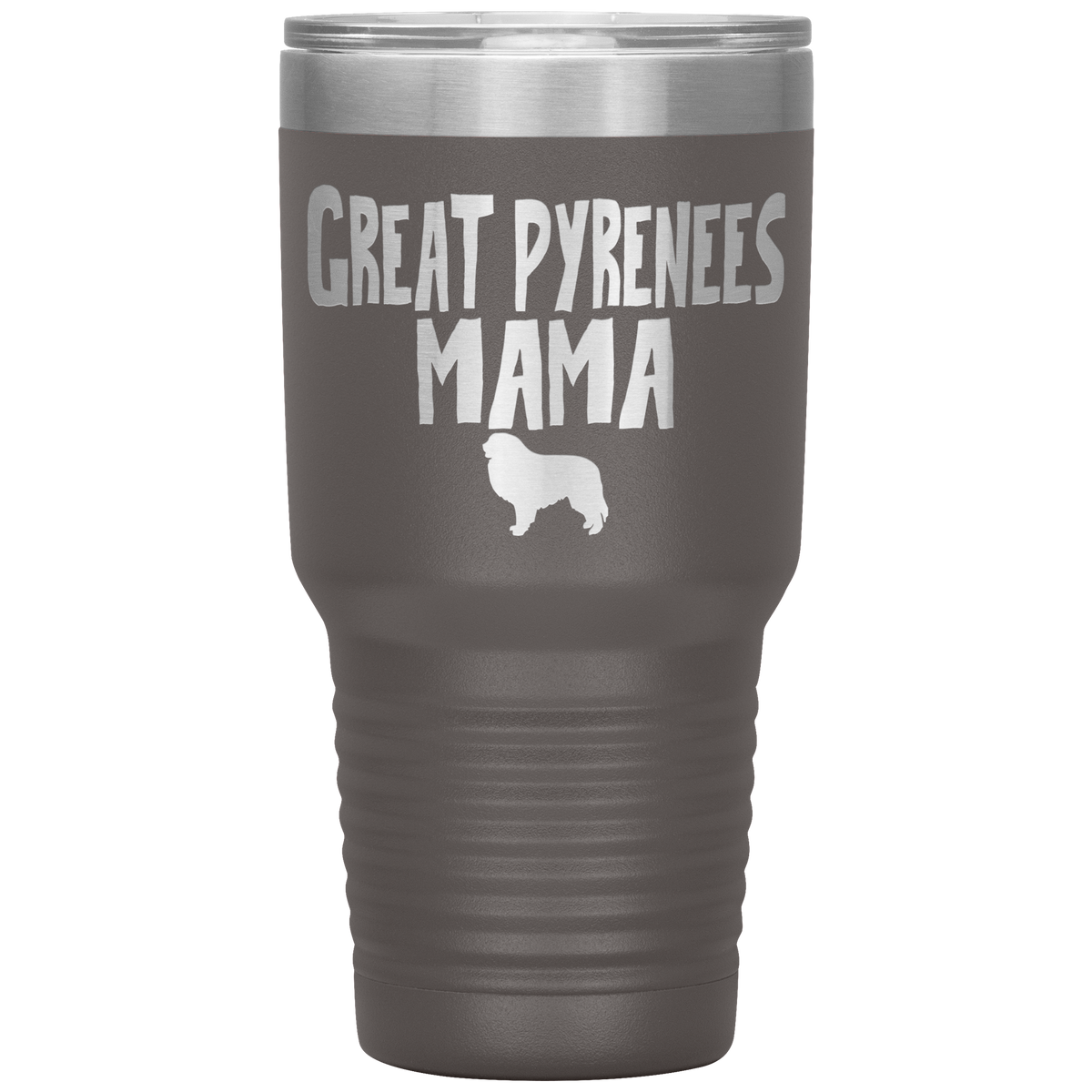 Great Pyrenees Mama 30 Oz Vacuum Tumbler