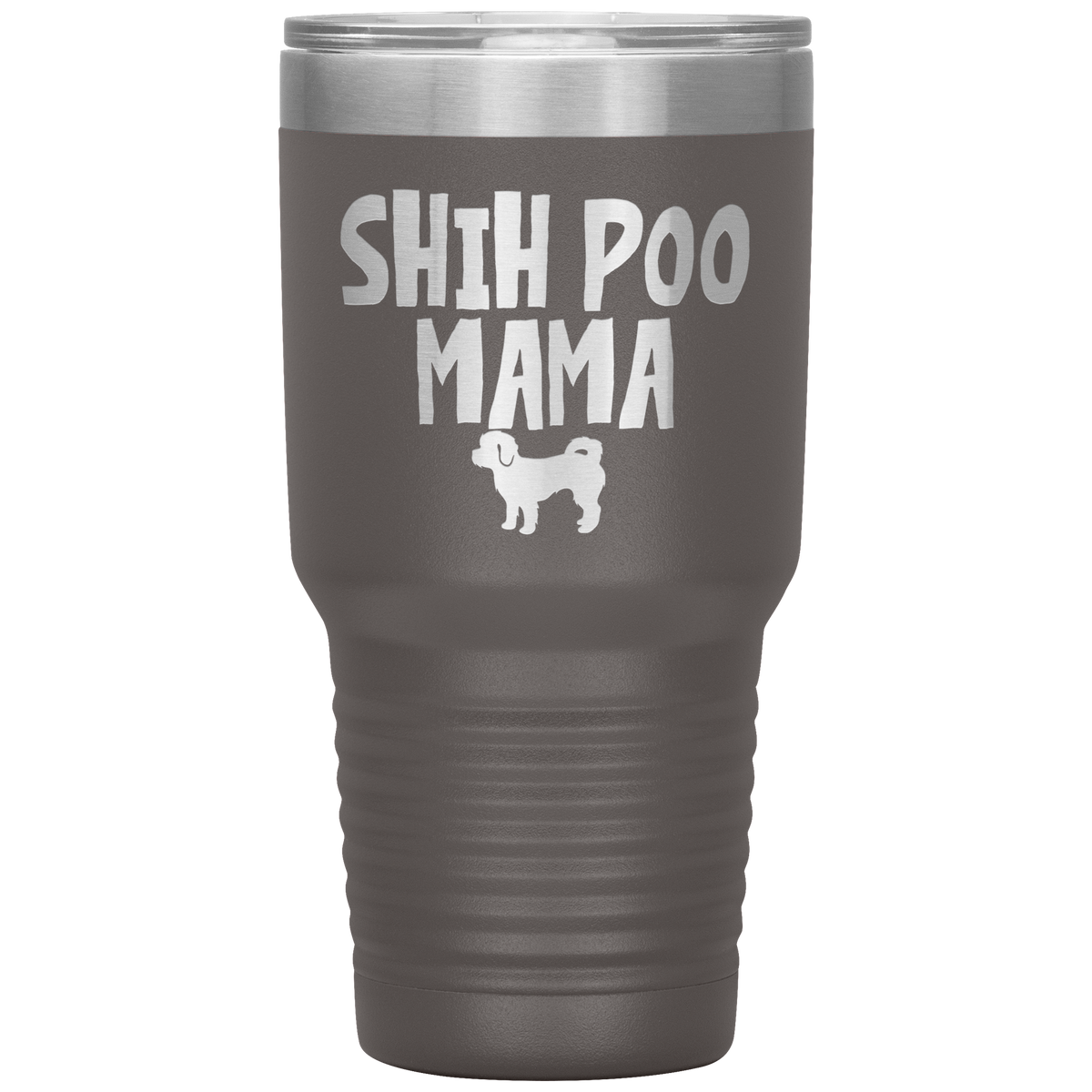 Shih Poo Mama 30 Oz Vacuum Tumbler