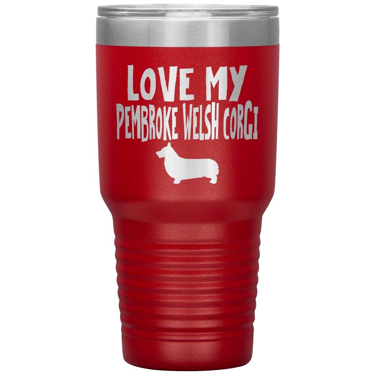 Love My Pembroke Welsh Corgi 30 Oz Vacuum Tumbler