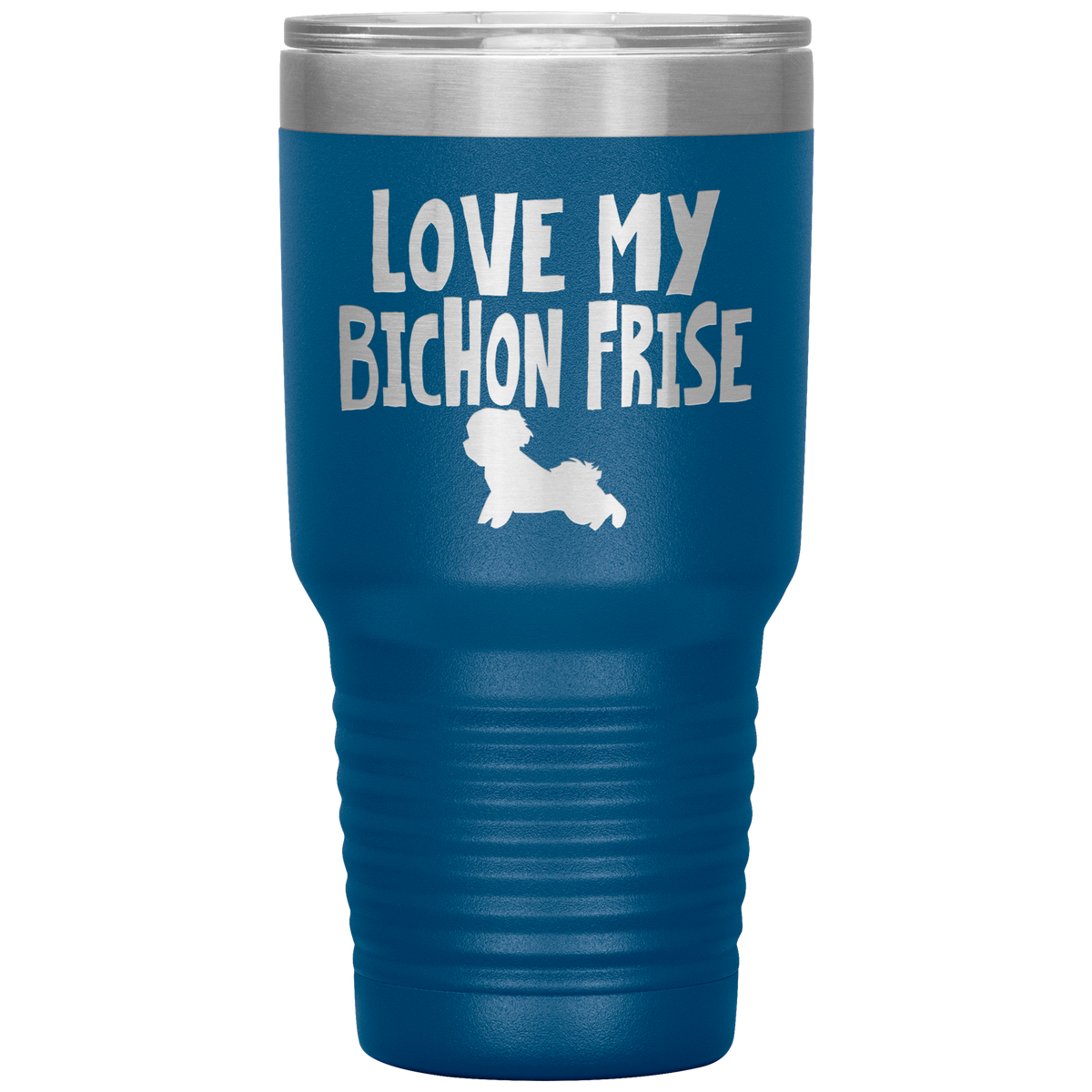 Love My Bichon Frise 30 Oz Vacuum Tumbler
