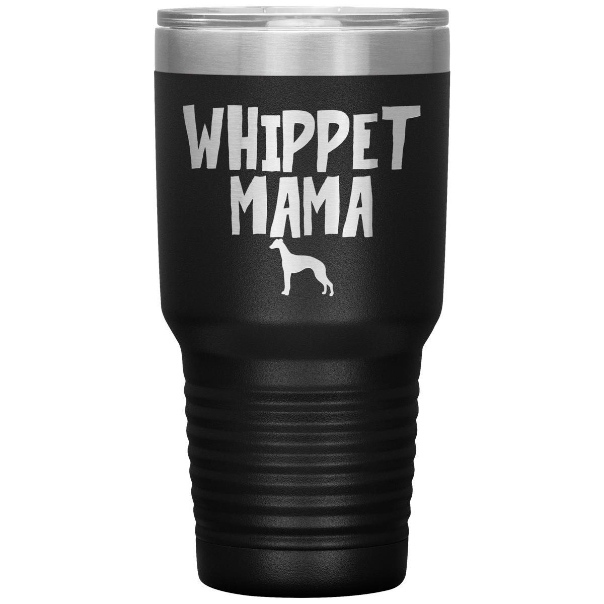 Whippet Mama 30 Oz Vacuum Tumbler