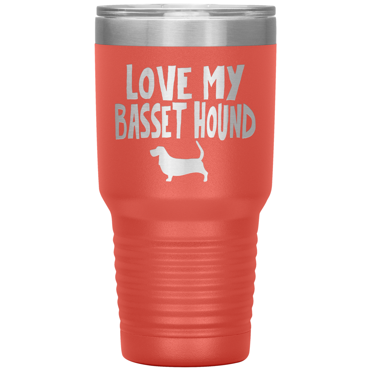 Love My Basset Hound 30 Oz Vacuum Tumbler