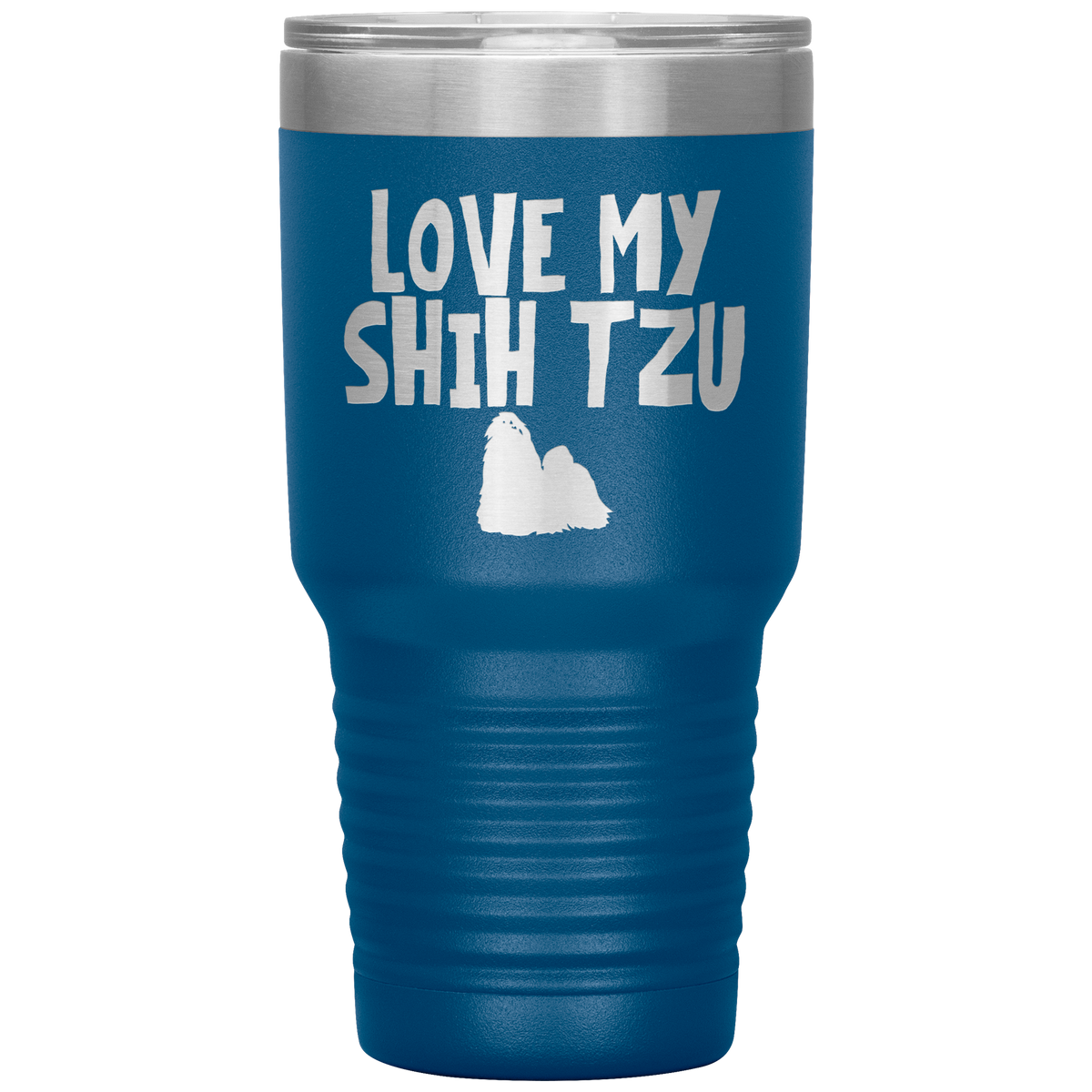 Love My Shih Tzu 30 Oz Vacuum Tumbler