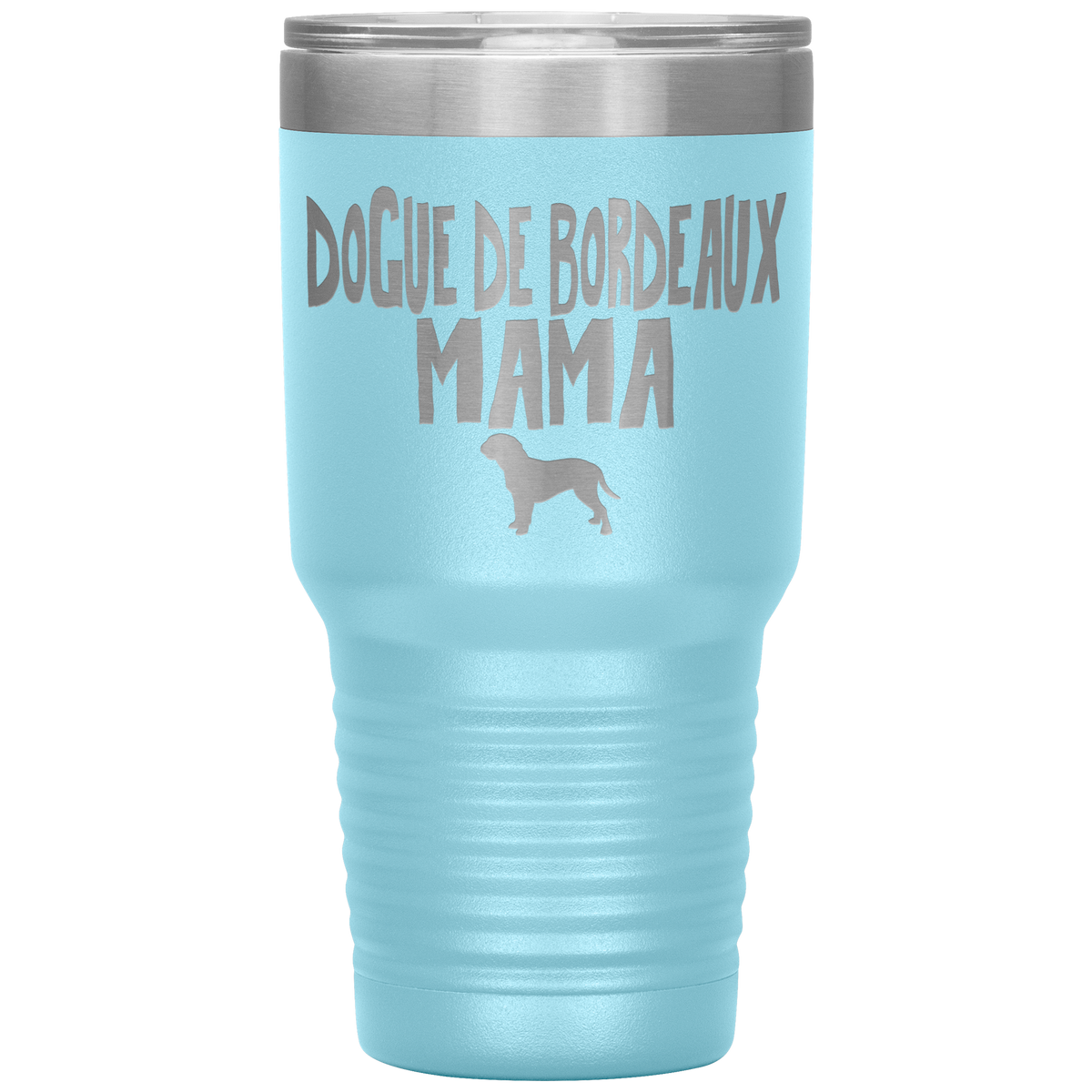 Dogue de Bordeaux Mama 30 Oz Vacuum Tumbler