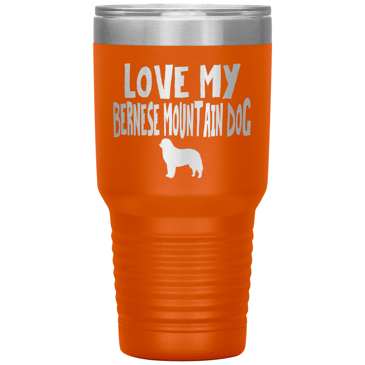 Love My Bernese Mountain Dog 30 Oz Vacuum Tumbler