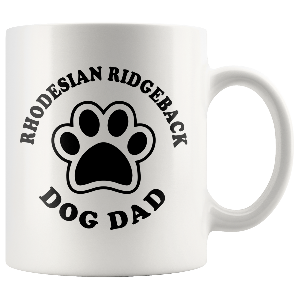 Rhodesian Ridgeback Dog Dad Coffee / Tea Ceramic Mug - 11oz / 15oz