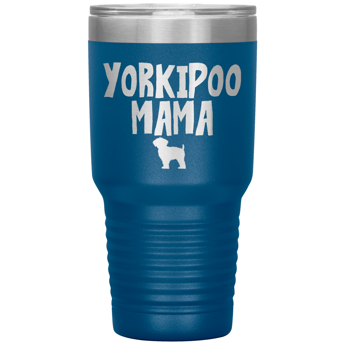 Yorkiepoo Mama 30 Oz Vacuum Tumbler