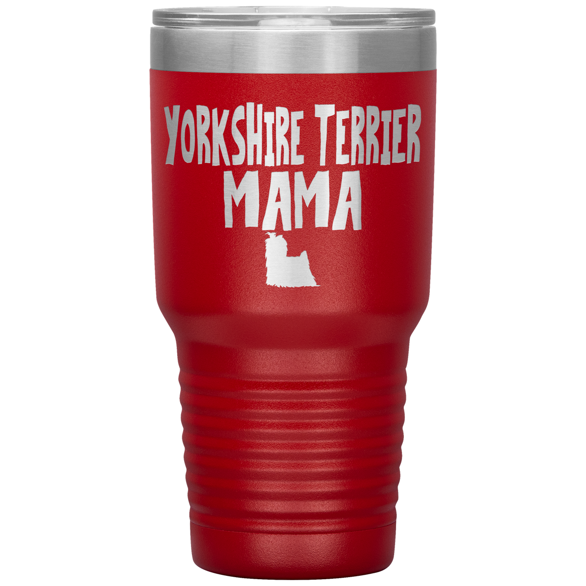 Yorkshire Terrier Mama 30 Oz Vacuum Tumbler