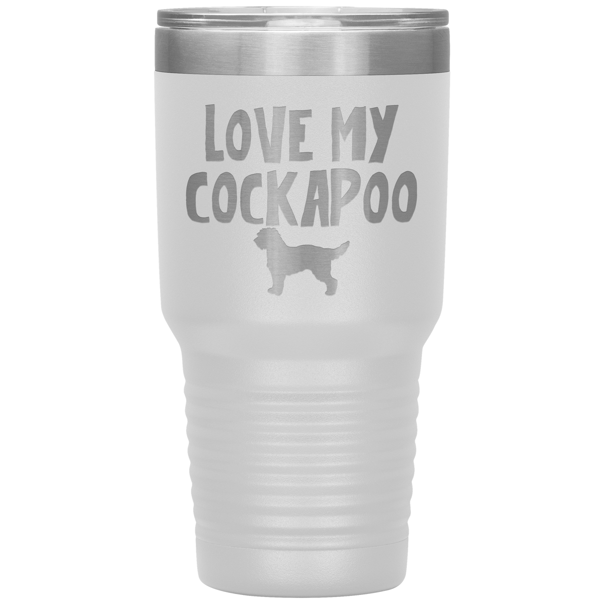 Love My Cockapoo 30 Oz Vacuum Tumbler