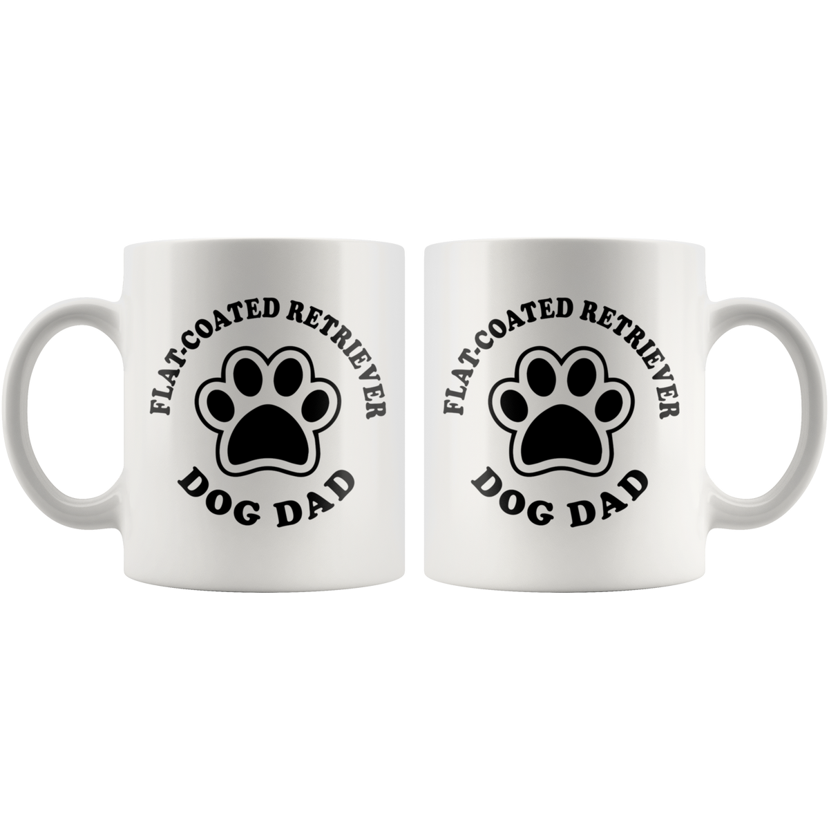 Flat Coated Retriever Dog Dad Coffee / Tea Ceramic Mug - 11oz / 15oz