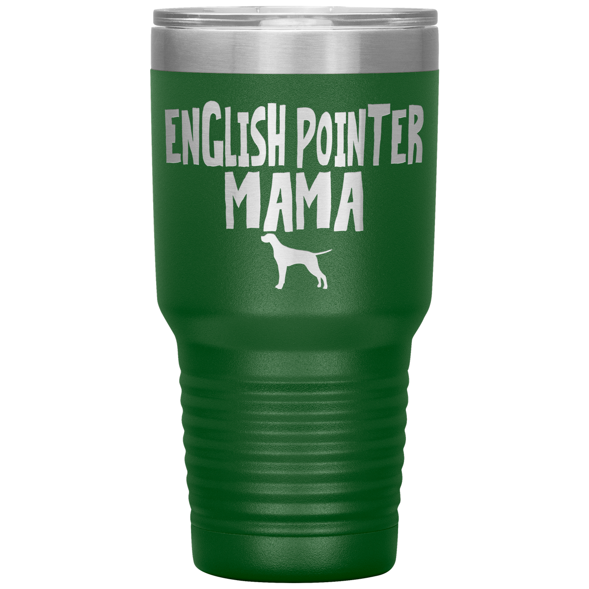 English Pointer Mama 30 Oz Vacuum Tumbler