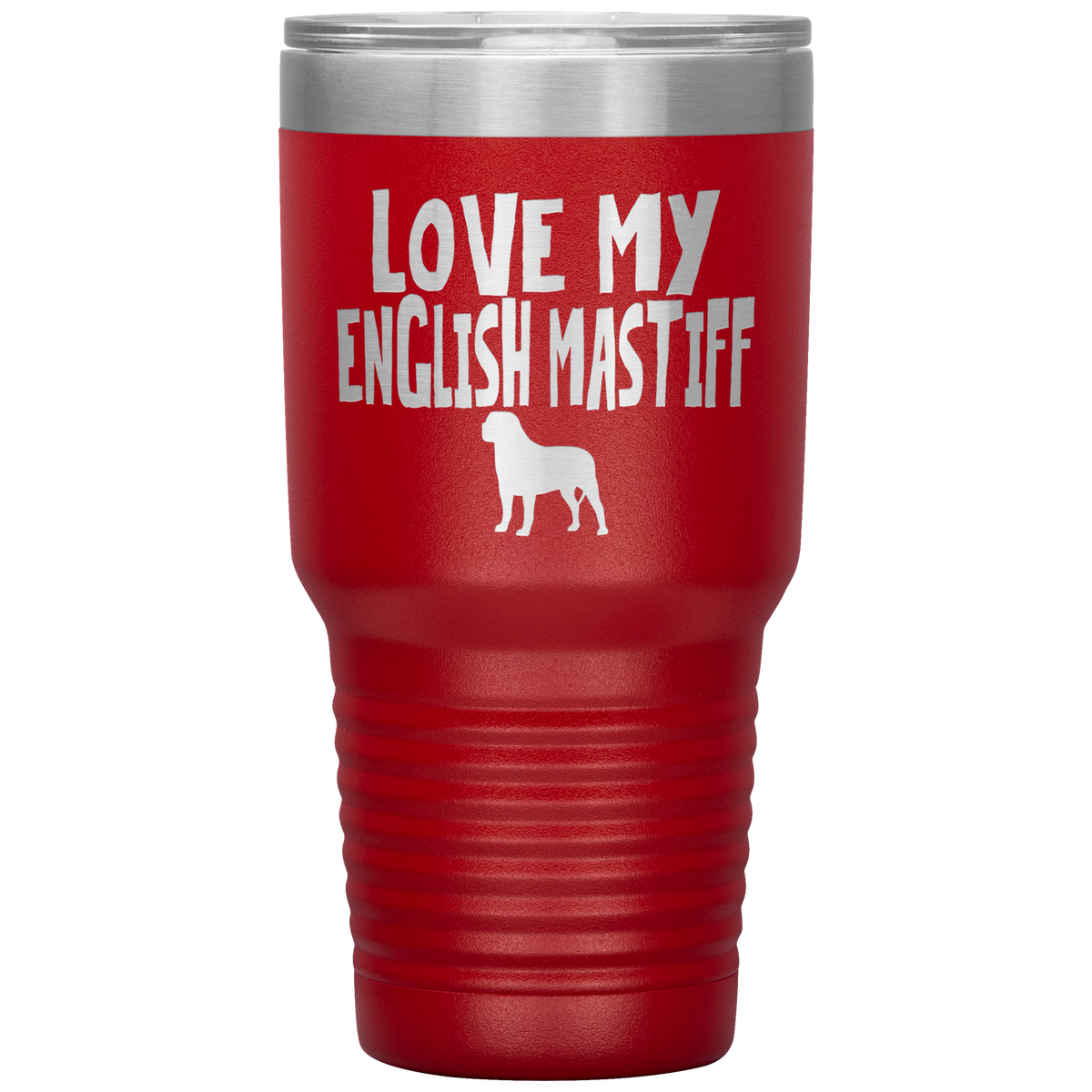Love My English Mastiff 30 Oz Vacuum Tumbler
