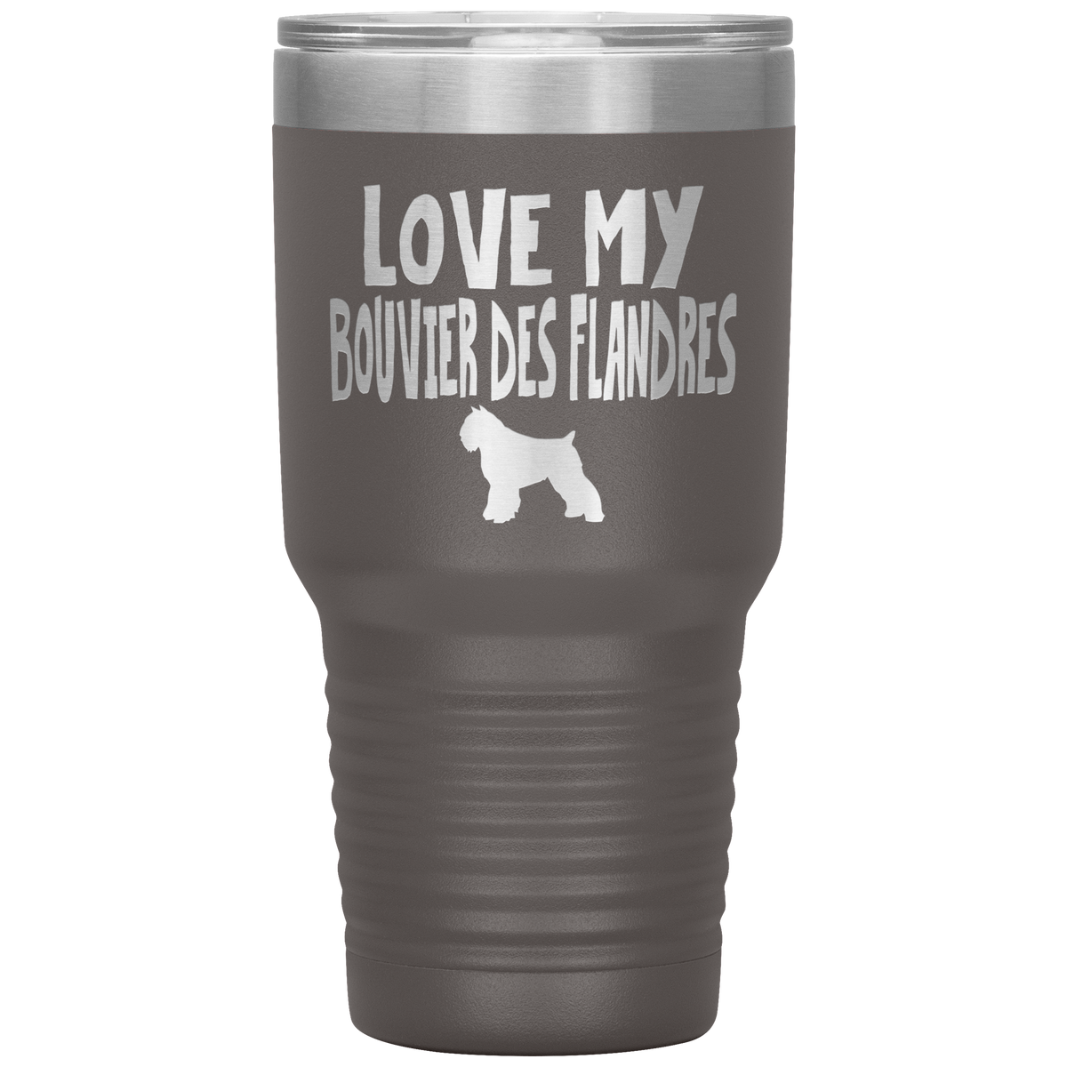 Love My Bouvier des Flandres 30 Oz Vacuum Tumbler