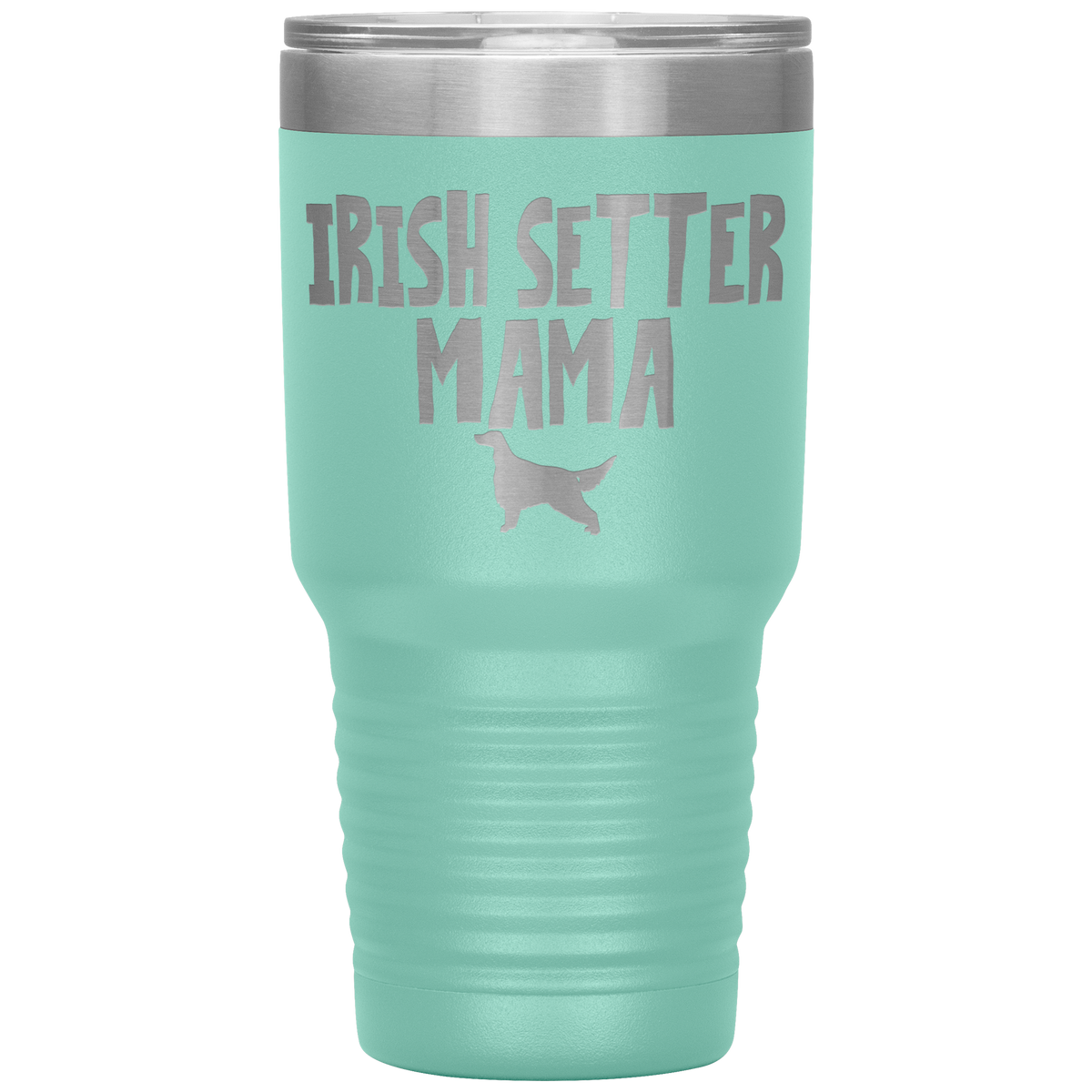 Irish Setter Mama 30 Oz Vacuum Tumbler