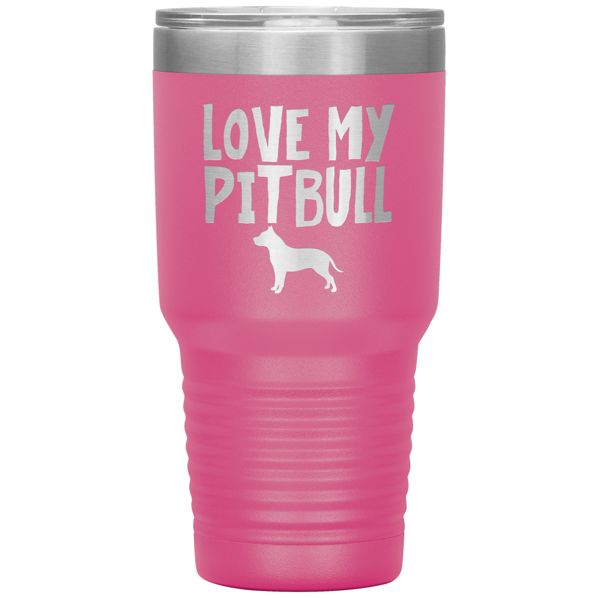 Love My Pitbull 30 Oz Vacuum Tumbler