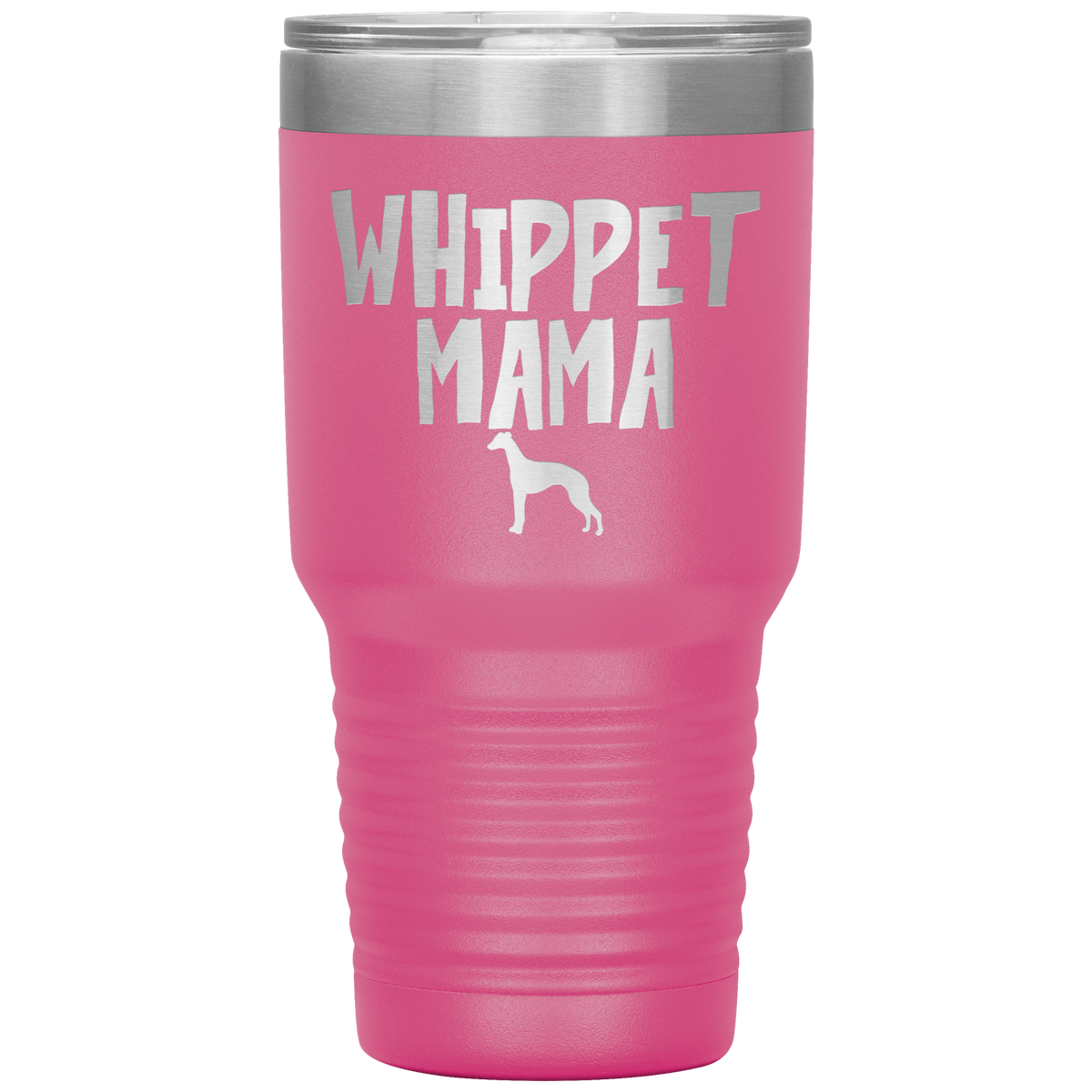 Whippet Mama 30 Oz Vacuum Tumbler