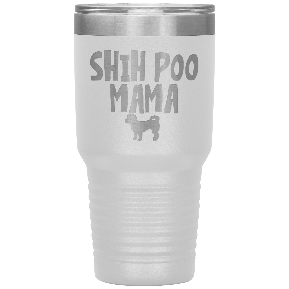 Shih Poo Mama 30 Oz Vacuum Tumbler