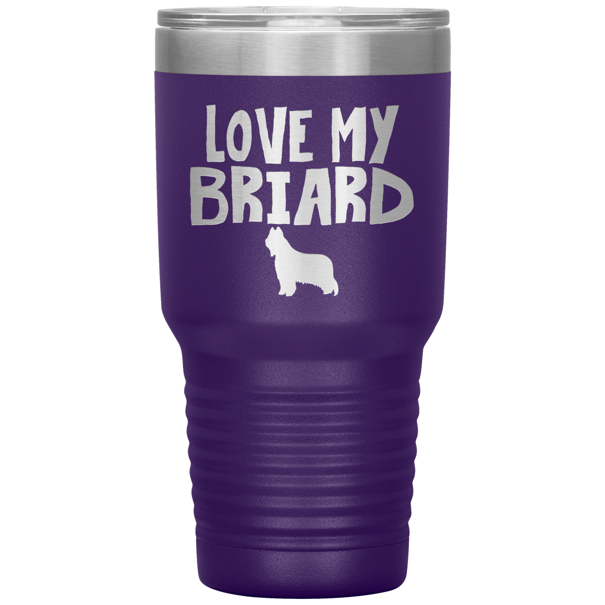 Love My Briard 30 Oz Vacuum Tumbler