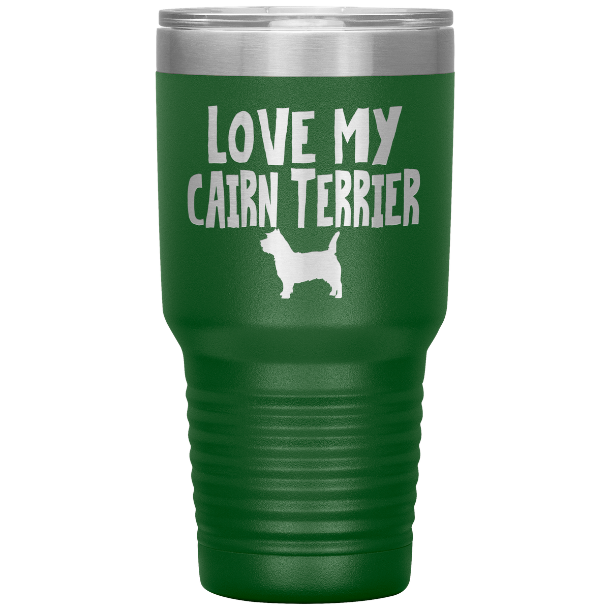 Love My Cairn Terrier 30 Oz Vacuum Tumbler
