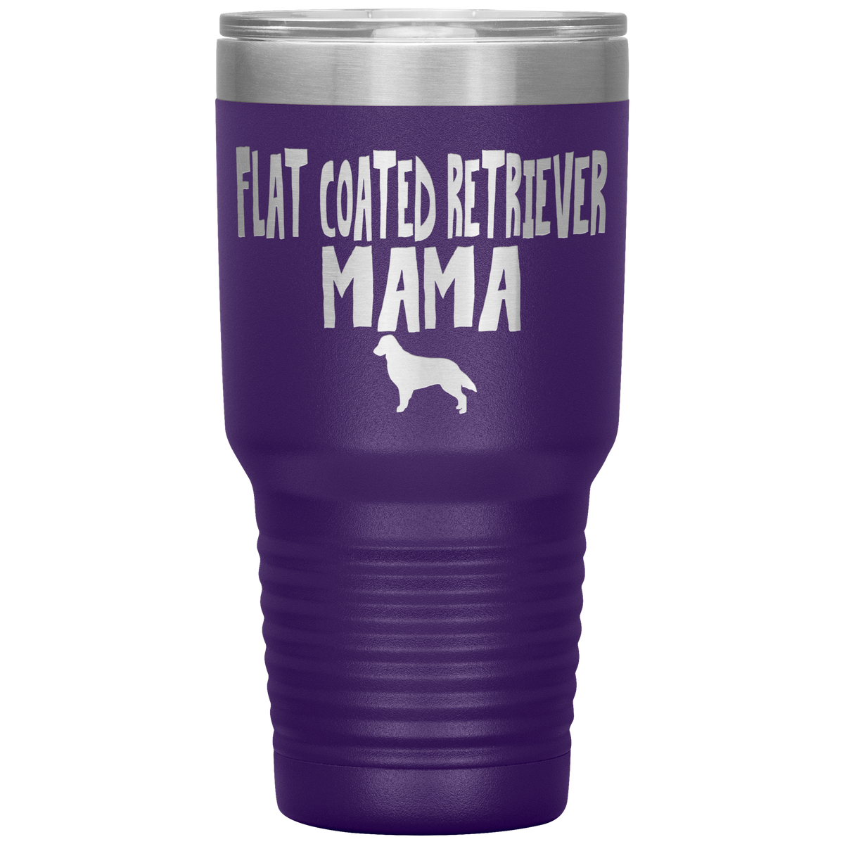 Flat Coated Retriever Mama 30 Oz Vacuum Tumbler
