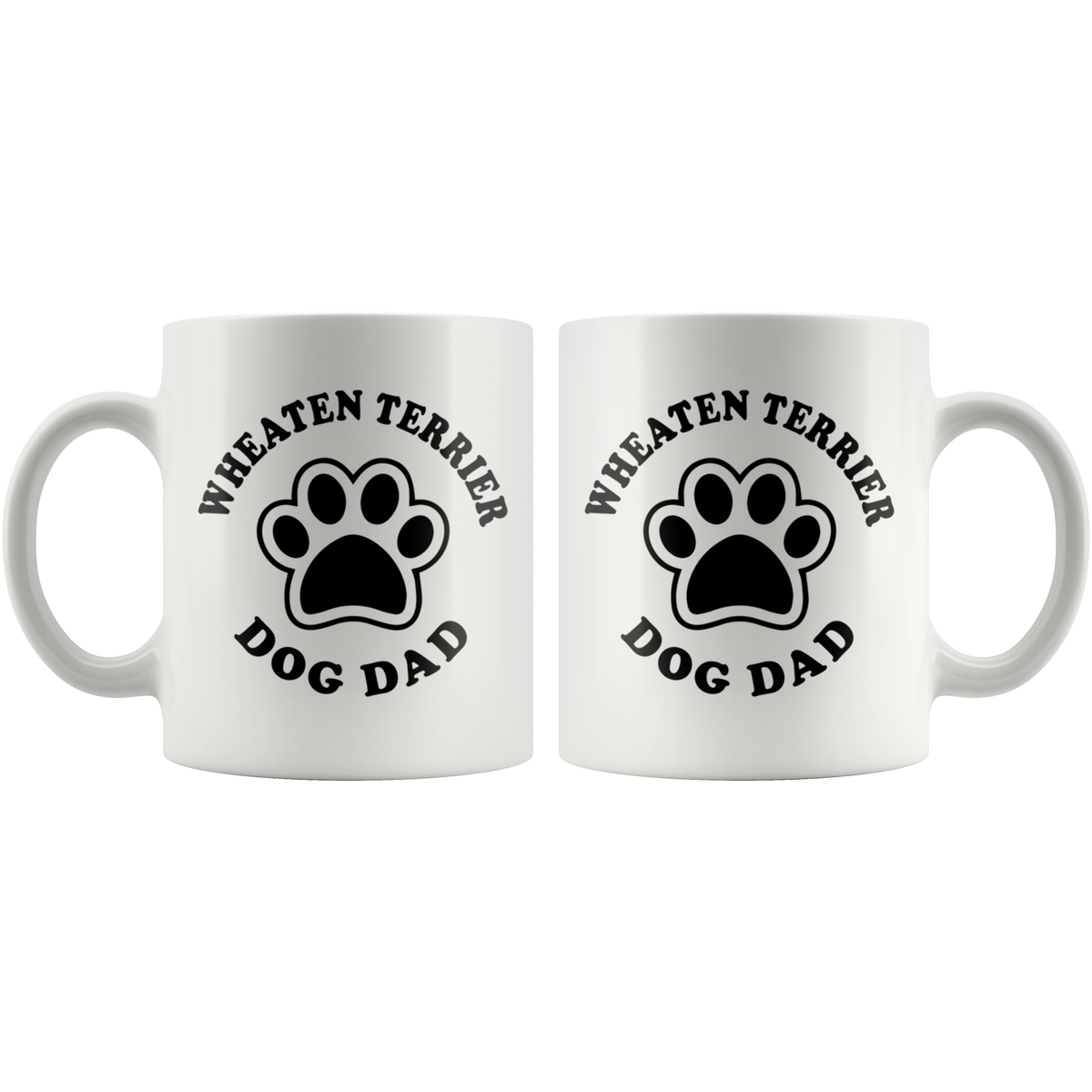 Wheaten Terrier Dog Dad Coffee / Tea Ceramic Mug - 11oz / 15oz