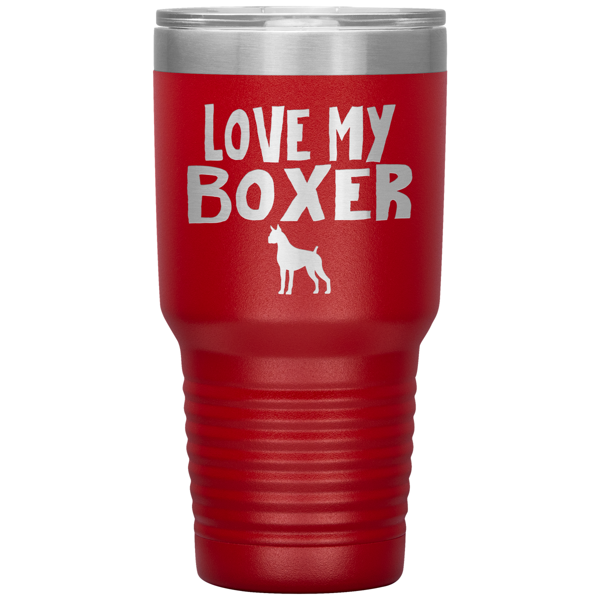 Love My Boxer 30 Oz Vacuum Tumbler
