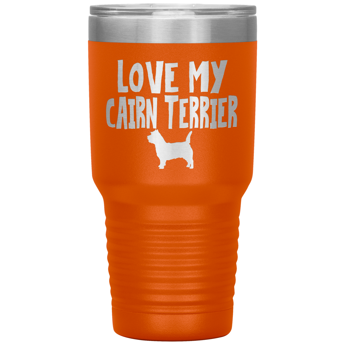 Love My Cairn Terrier 30 Oz Vacuum Tumbler