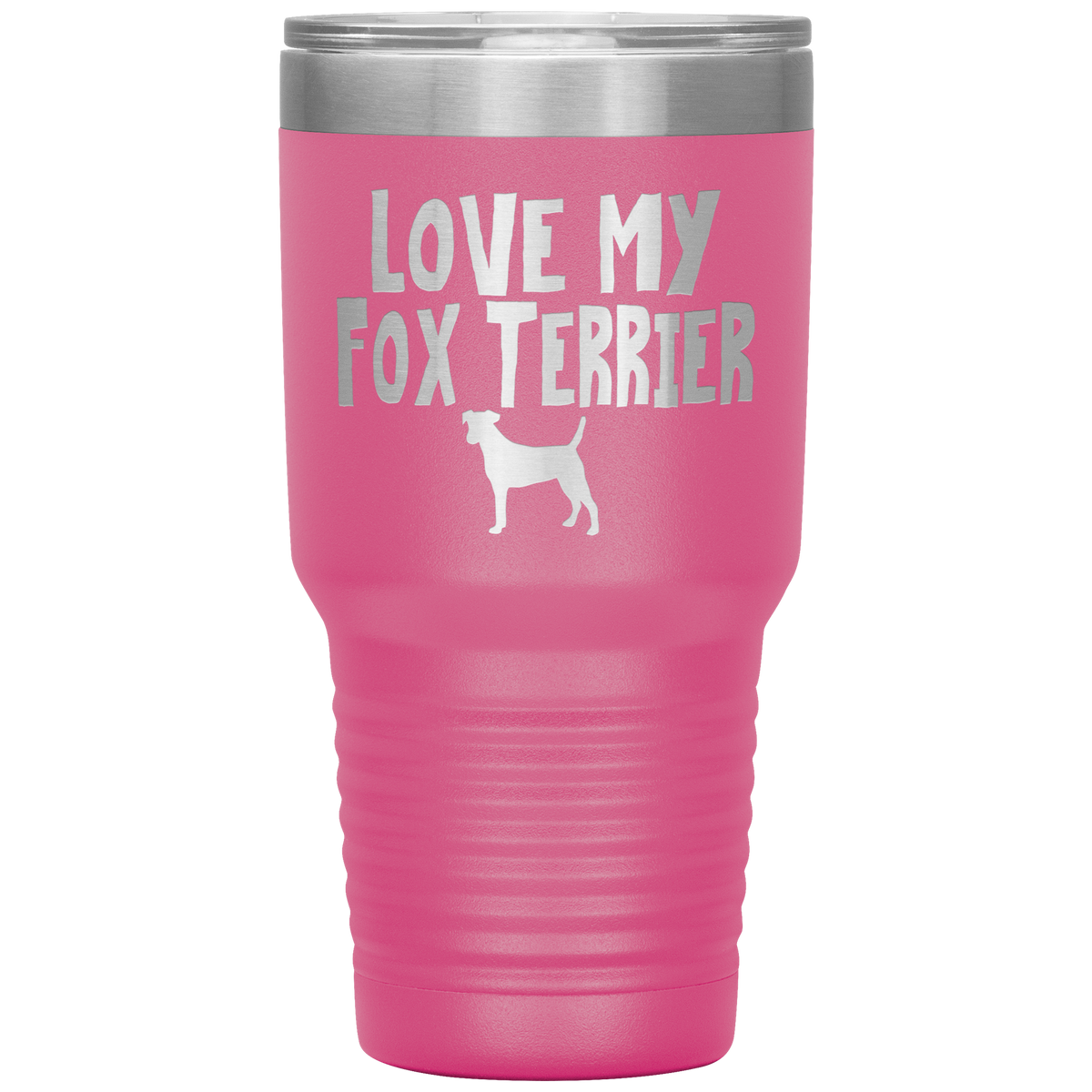 Love My Fox Terrier 30 Oz Vacuum Tumbler