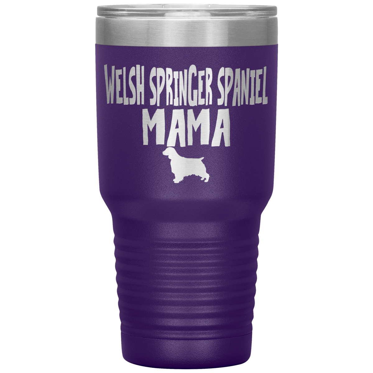 Welsh Springer Spaniel Mama 30 Oz Vacuum Tumbler