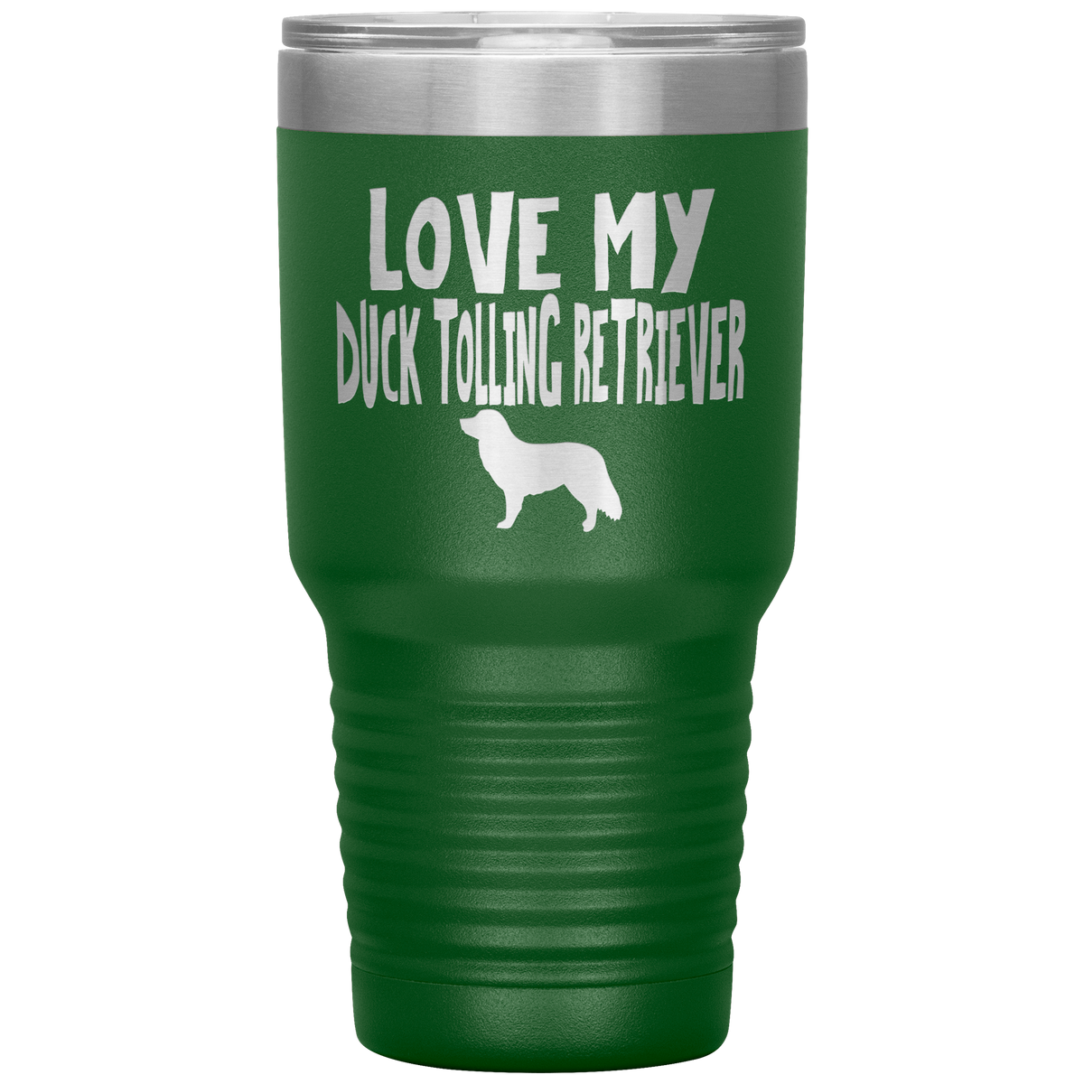 Love My Duck Tolling Retriever 30 Oz Vacuum Tumbler