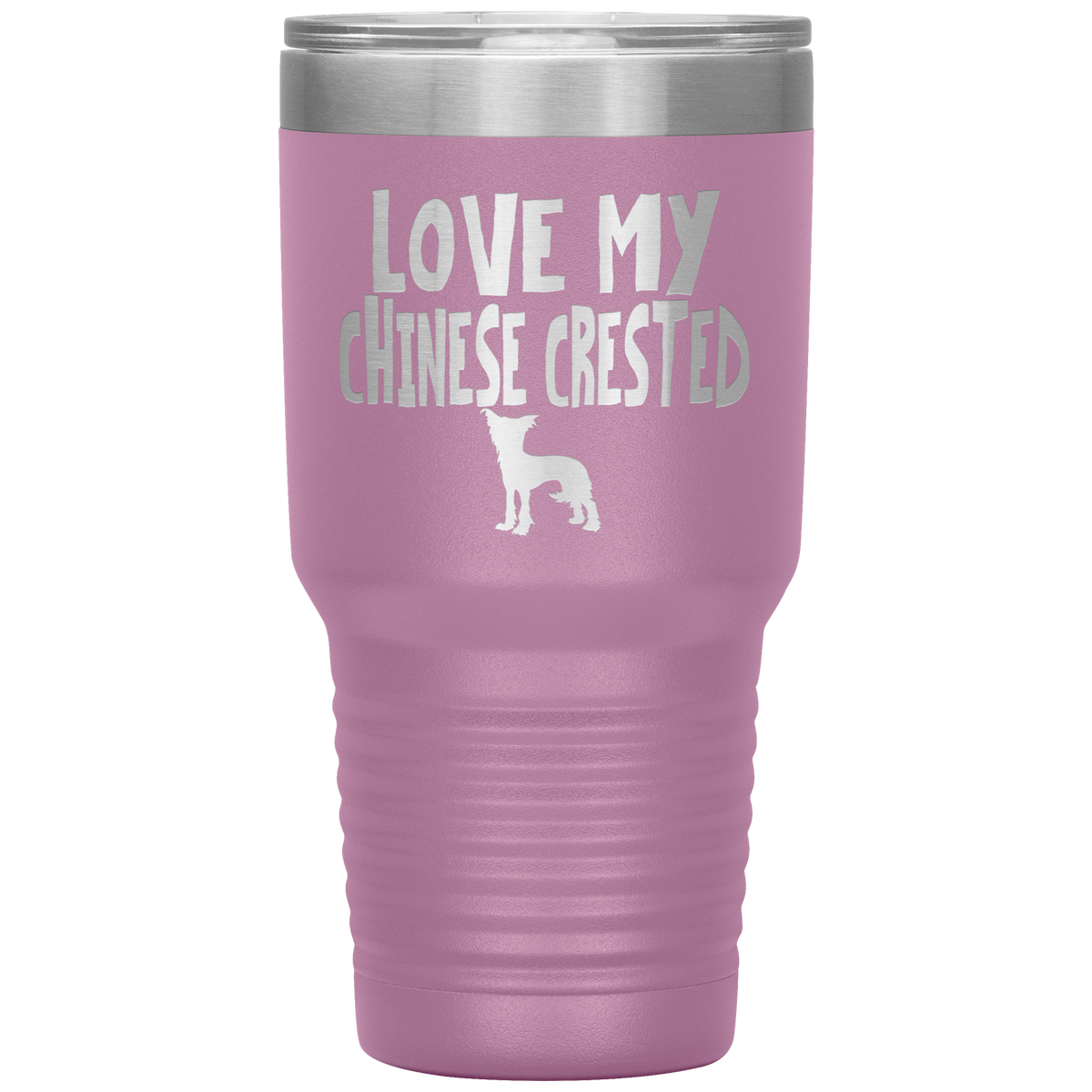 Love My Chinese Crested 30 Oz Vacuum Tumbler