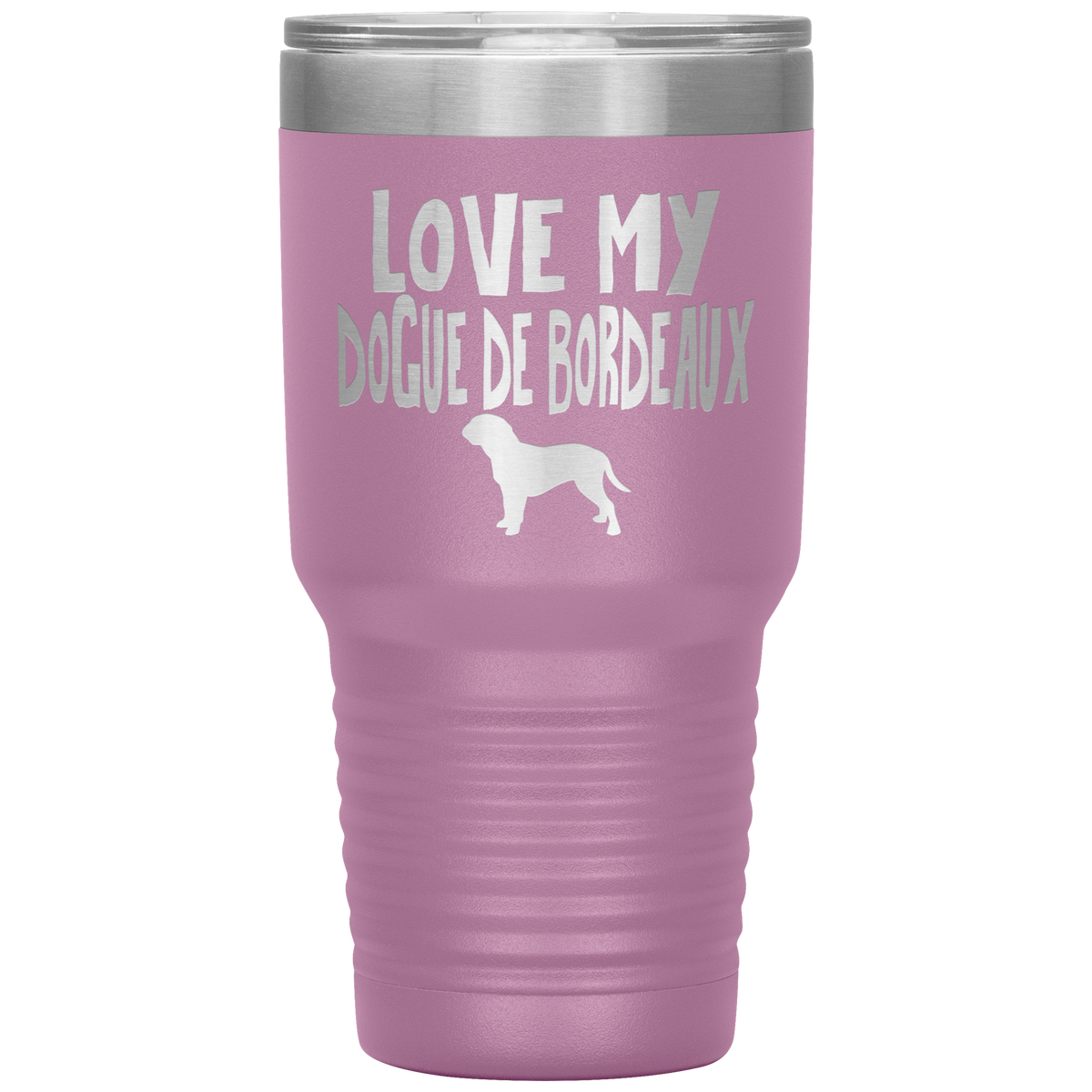 Love My Dogue de Bordeaux 30 Oz Vacuum Tumbler